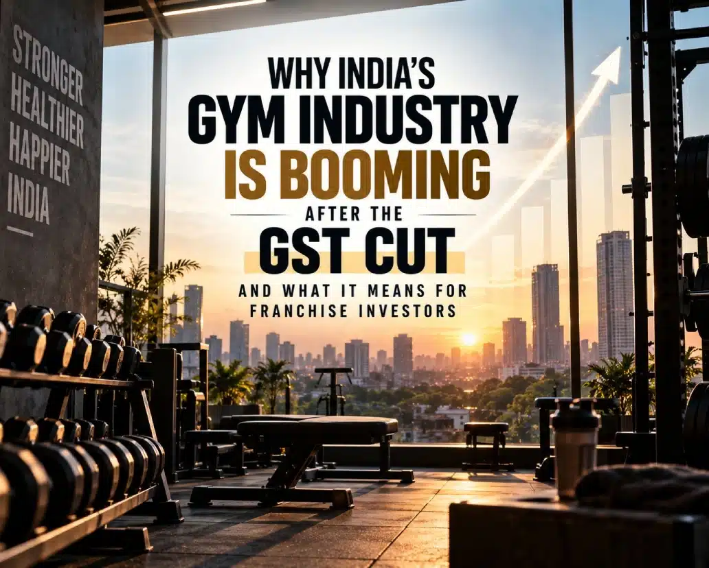 India Gym Industry-GST Cut Franchise-Investors Cover